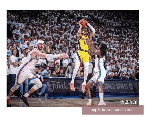 雷霆对阵步行者全场焦点回顾精彩瞬间盘点 雷霆对阵步行者全场焦点回顾精彩瞬间盘点